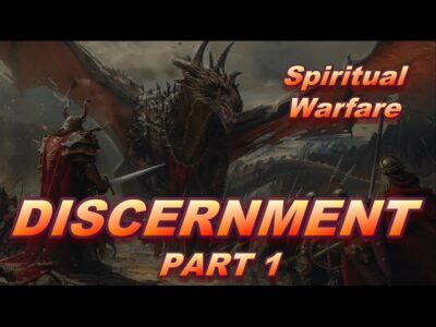 Discernment—Part One